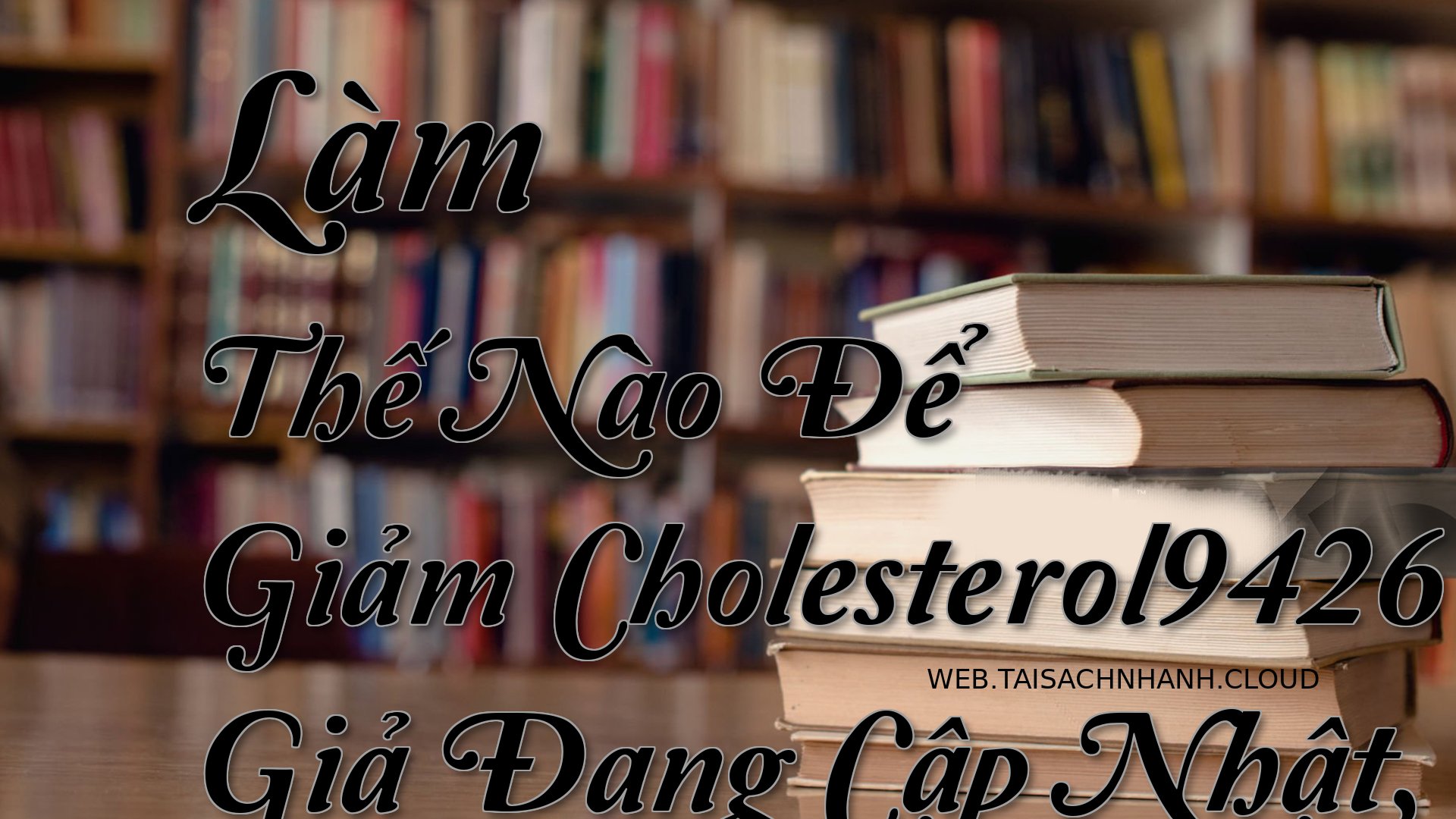 Cover Lam The Nao De Giam .jpg