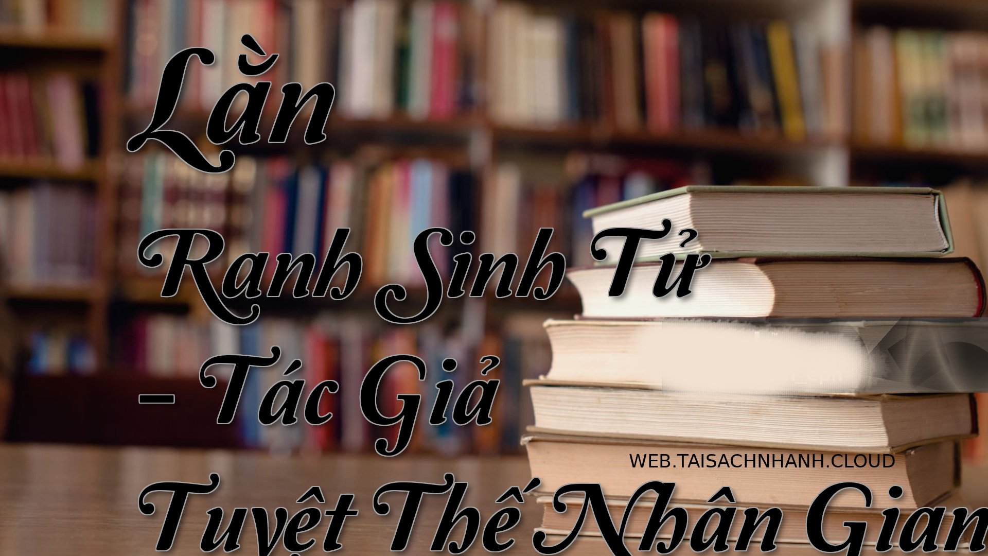 Cover Lan Ranh Sinh Tu.jpg
