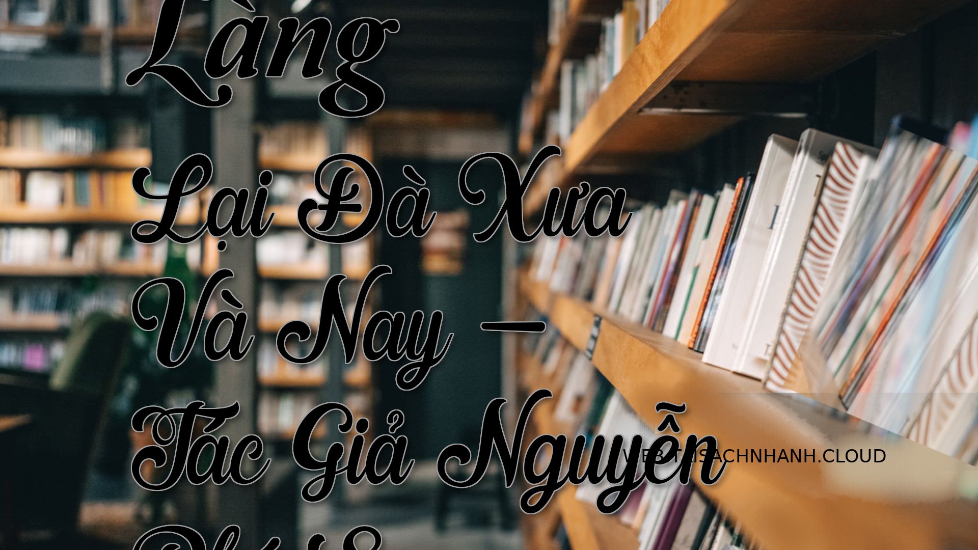Cover Lang Lai Da Xua Va N.jpg