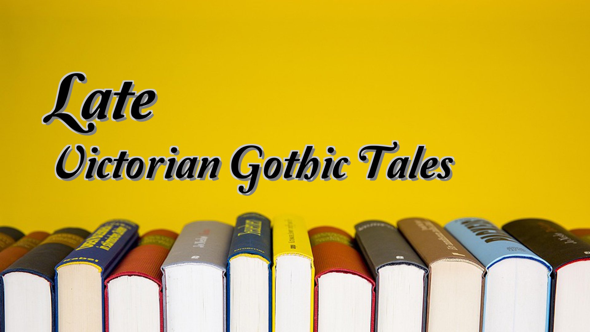 cover-Late Victorian Gothic Tales