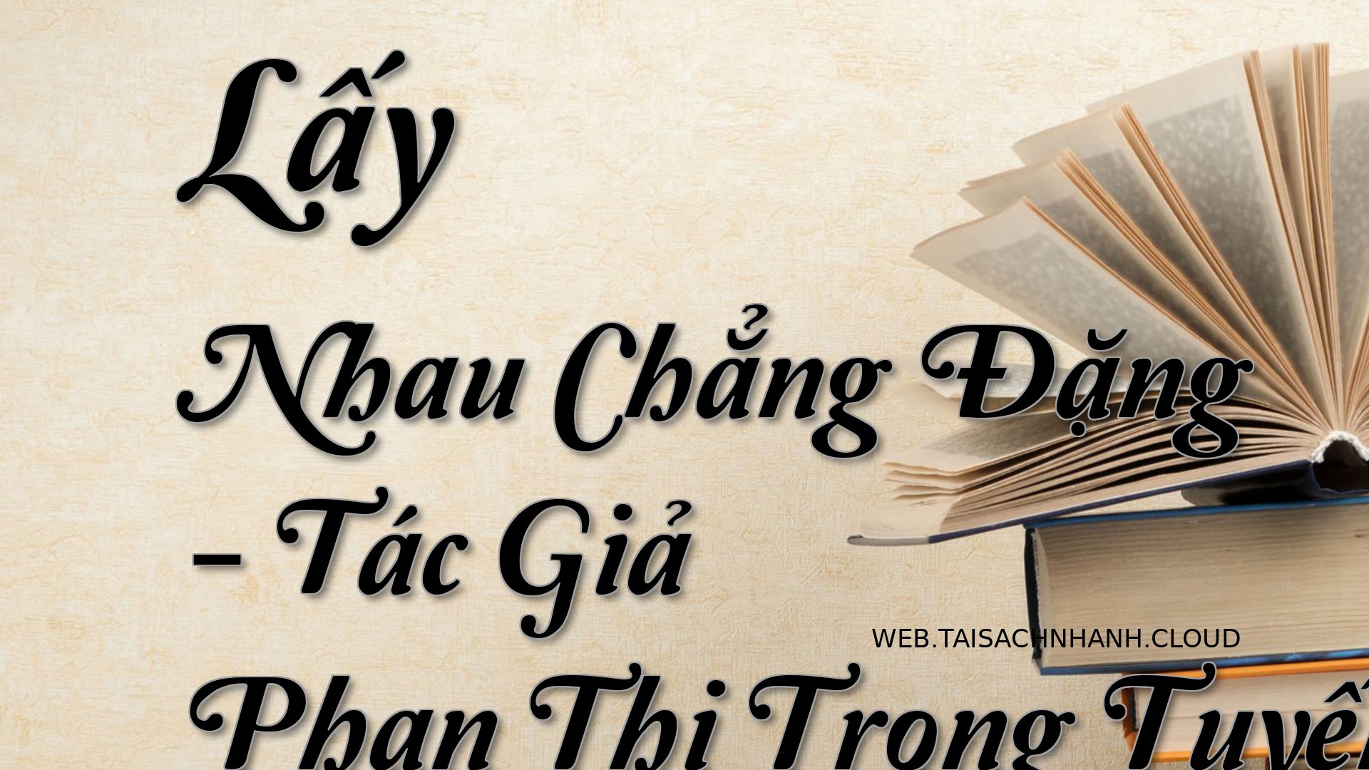Cover Lay Nhau Chang Dang.jpg