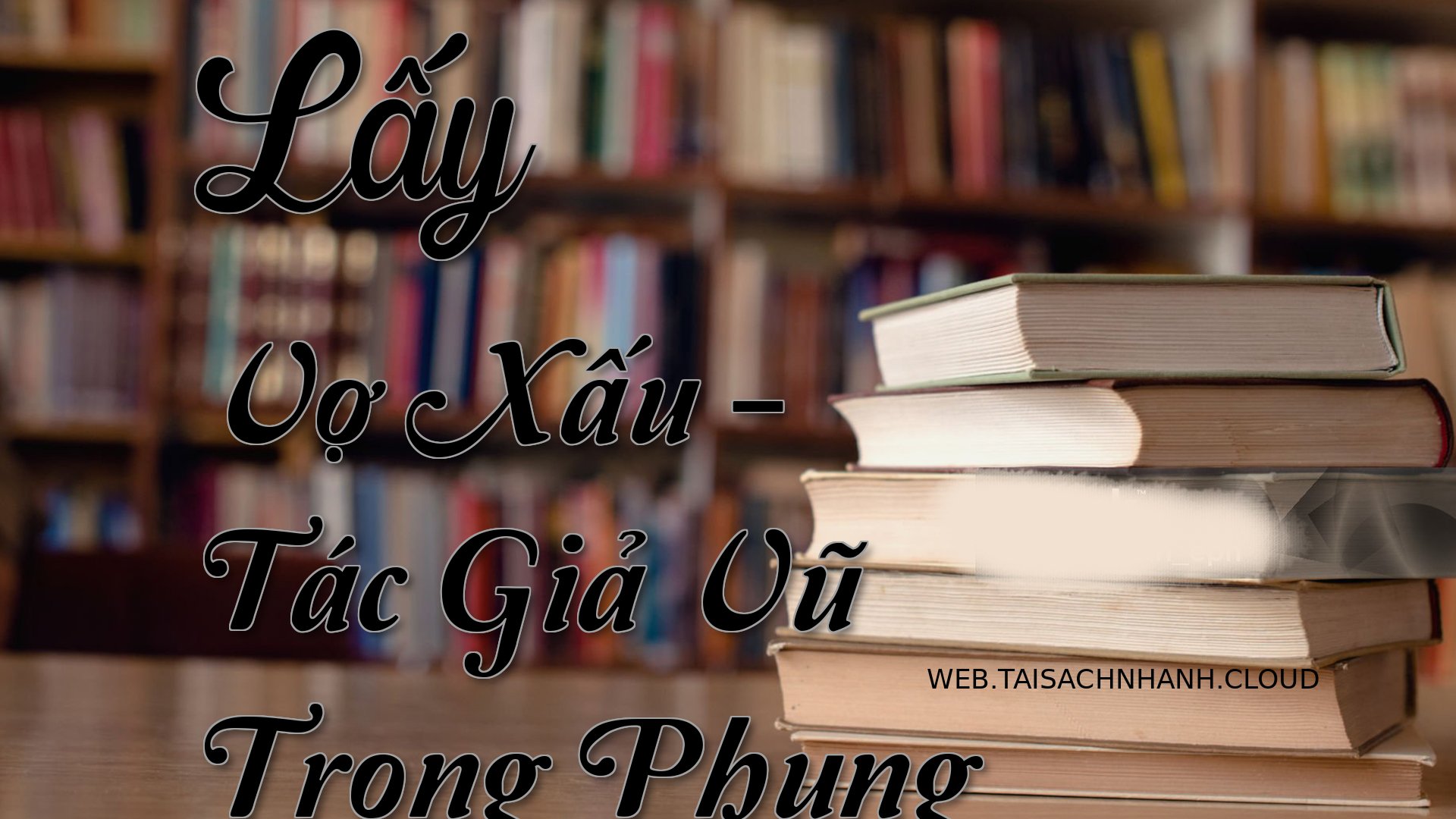 Cover Lay Vo Xau.jpg