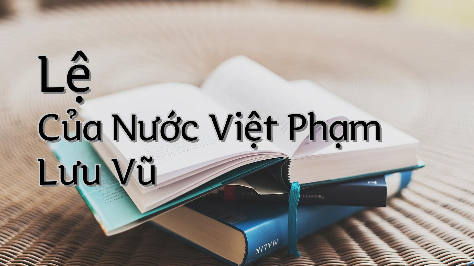 cover-Lệ Của Nước Việt Phạm Lưu Vũ