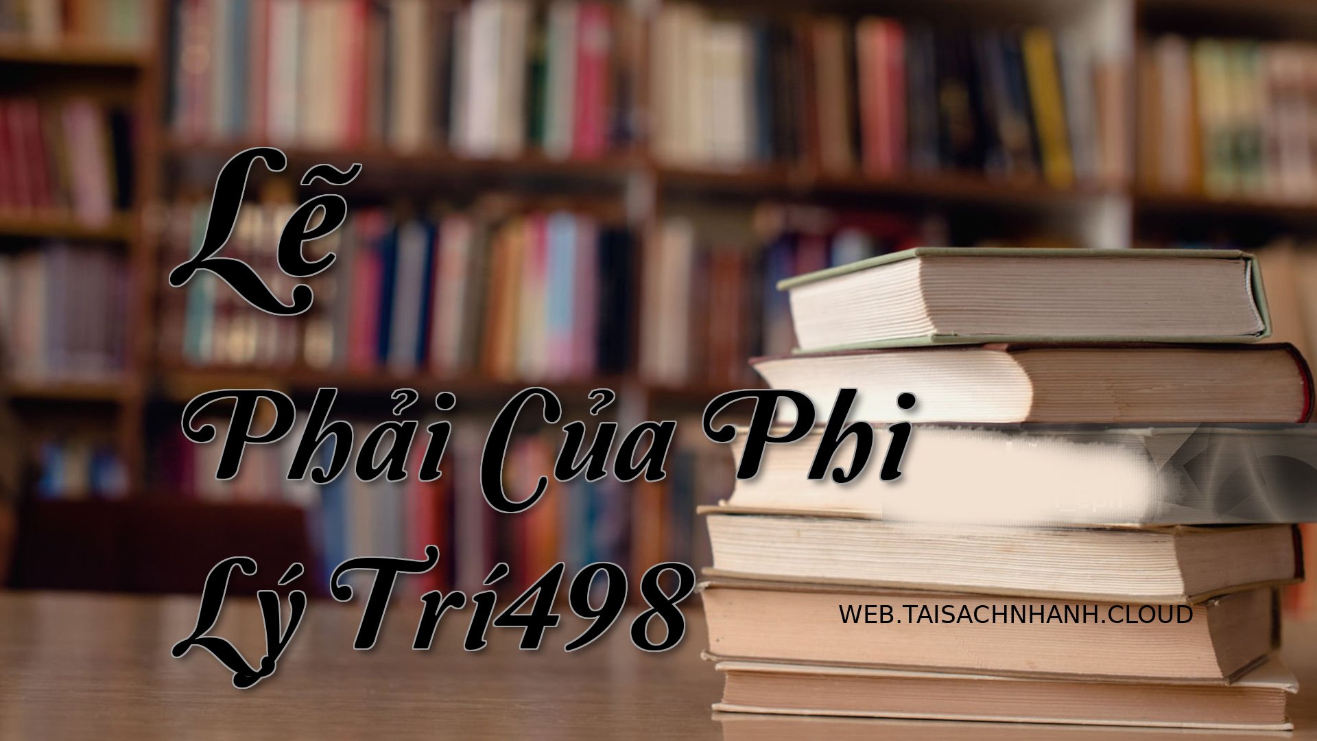 Cover Le Phai Cua Phi Ly T.jpg
