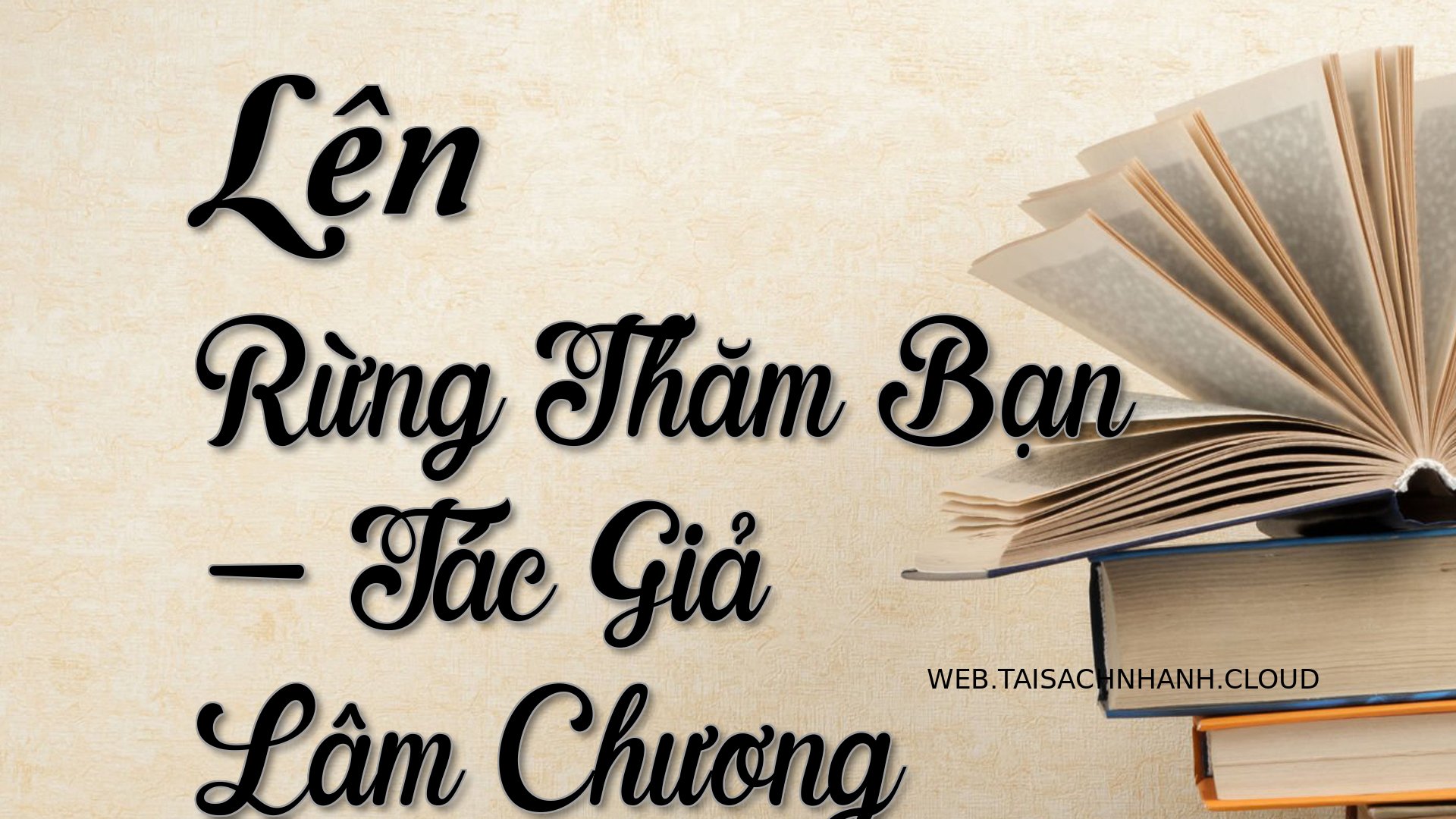 Cover Len Rung Tham Ban.jpg