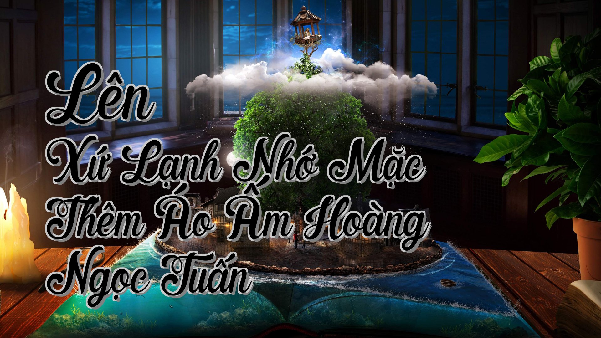 cover-Lên Xứ Lạnh Nhớ Mặc Thêm Áo Ấm Hoàng Ngọc Tuấn