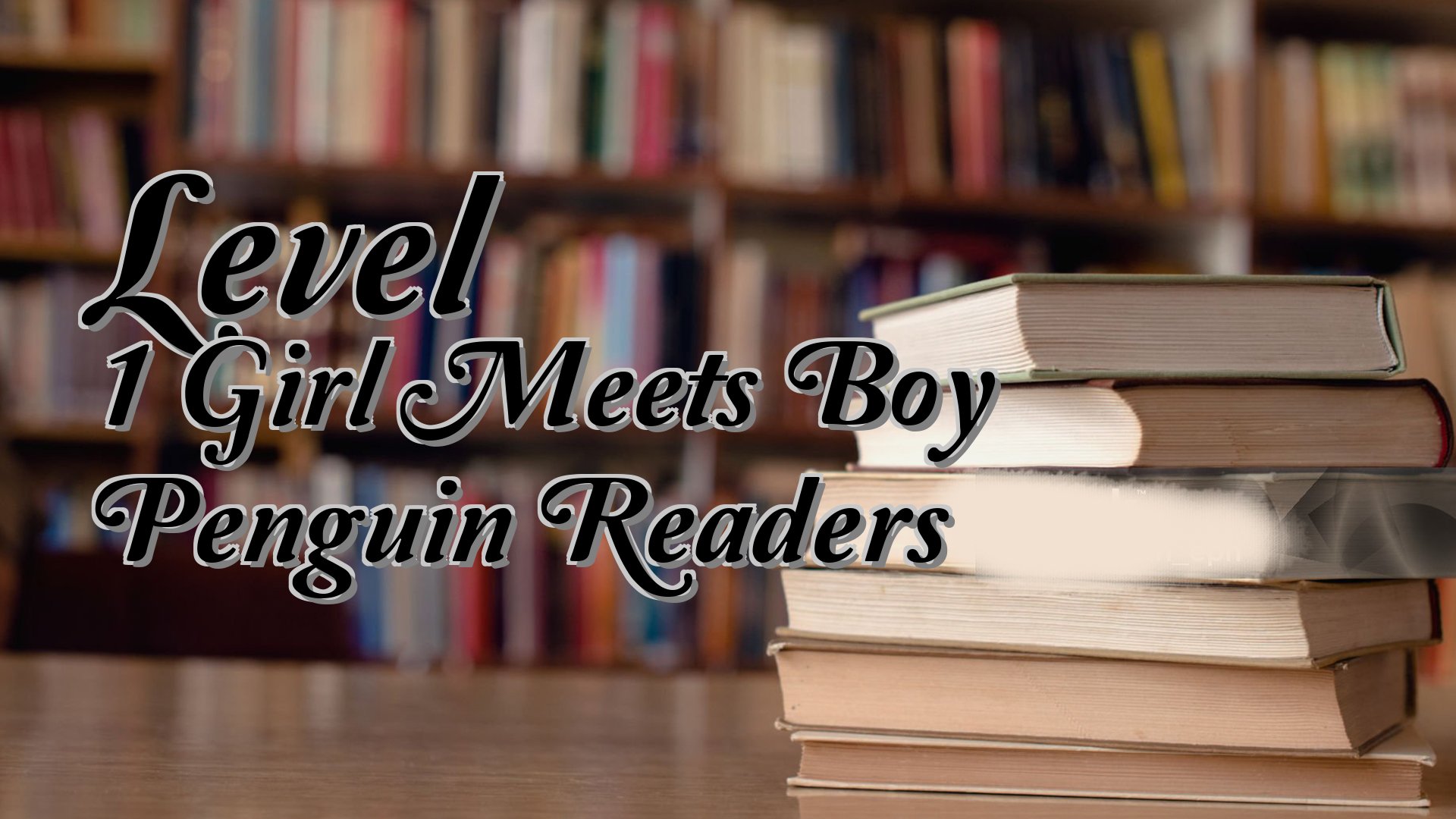 cover-Level 1 Girl Meets Boy Penguin Readers