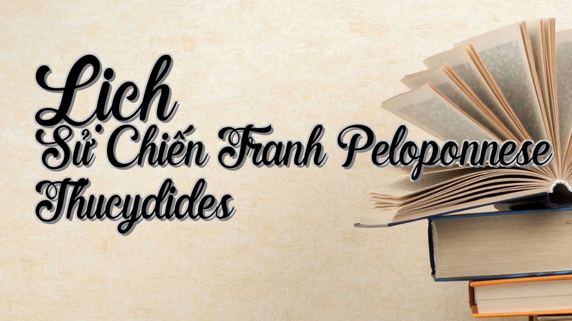 cover-Lịch Sử Chiến Tranh Peloponnese Thucydides