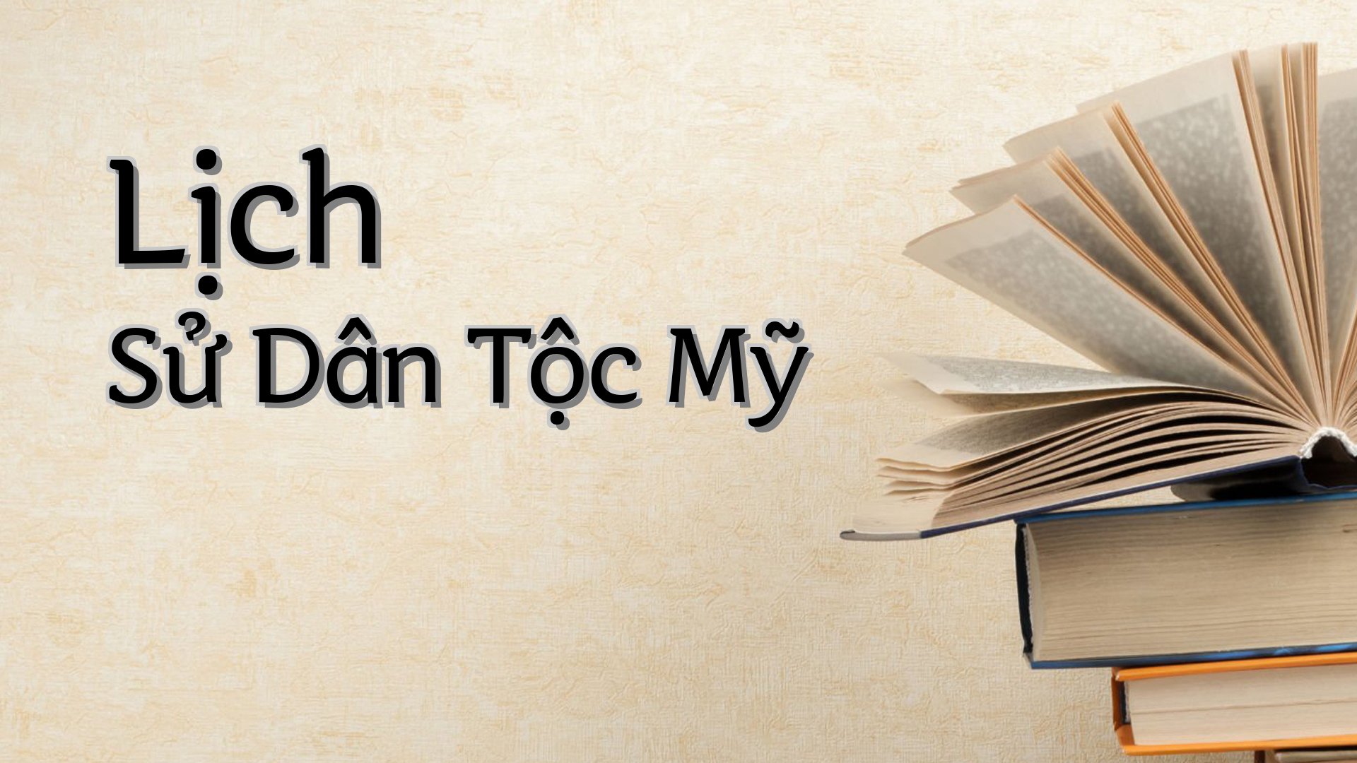 cover-Lịch Sử Dân Tộc Mỹ