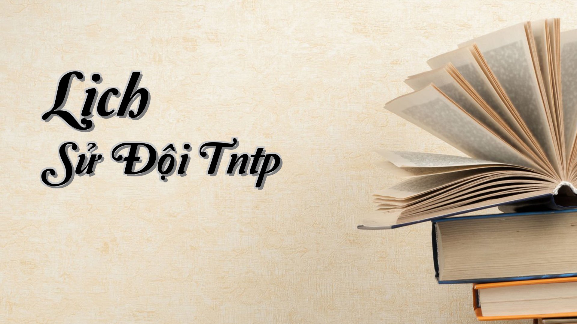 cover-Lịch Sử Đội Tntp