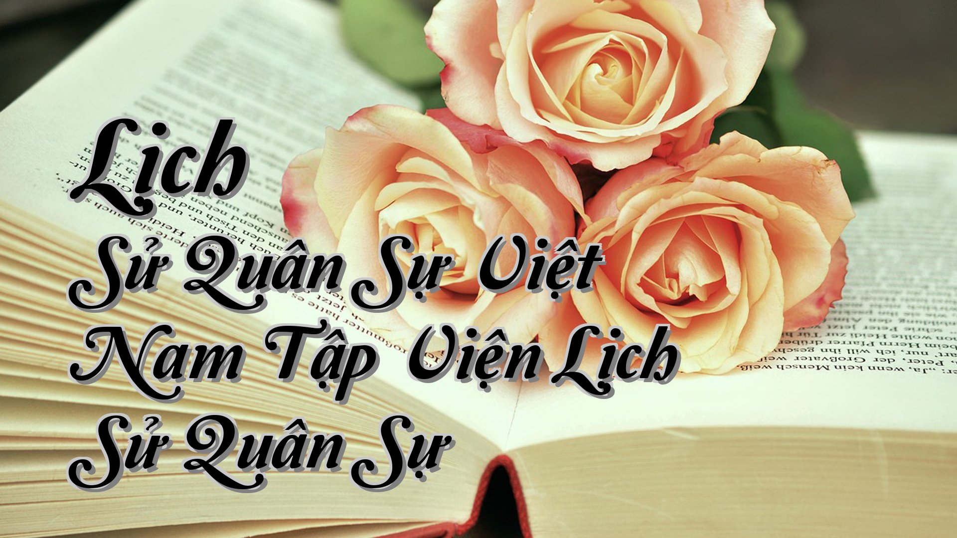 cover-Lịch Sử Quân Sự Việt Nam Tập Viện Lịch Sử Quân Sự