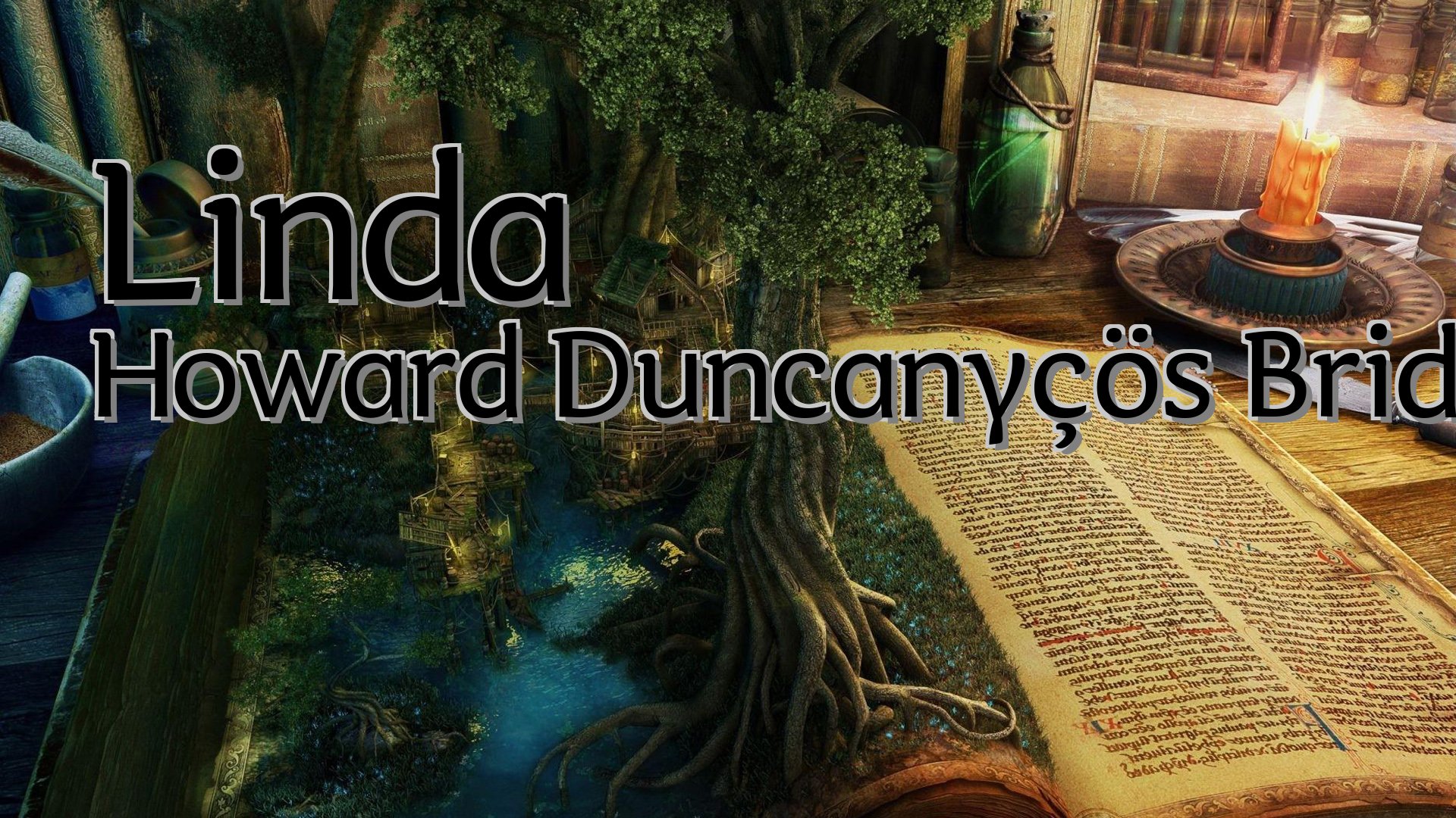 cover-Linda Howard Duncanγçös Bride
