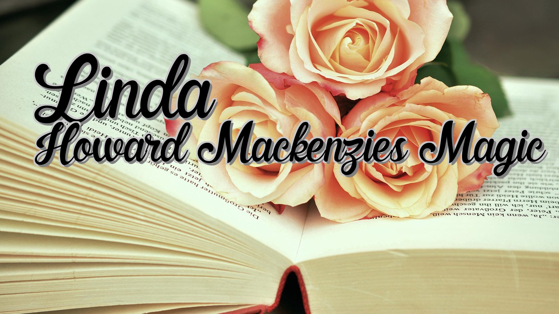 cover-Linda Howard Mackenzies Magic