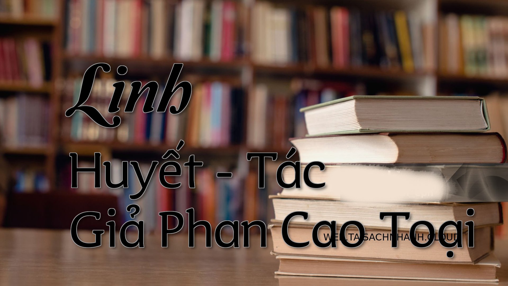 Cover Linh Huyet.jpg