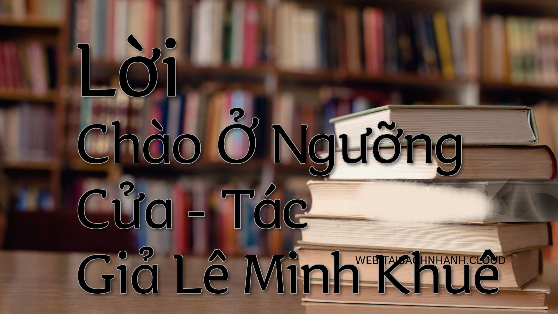 Cover Loi Chao O Nguong Cu.jpg