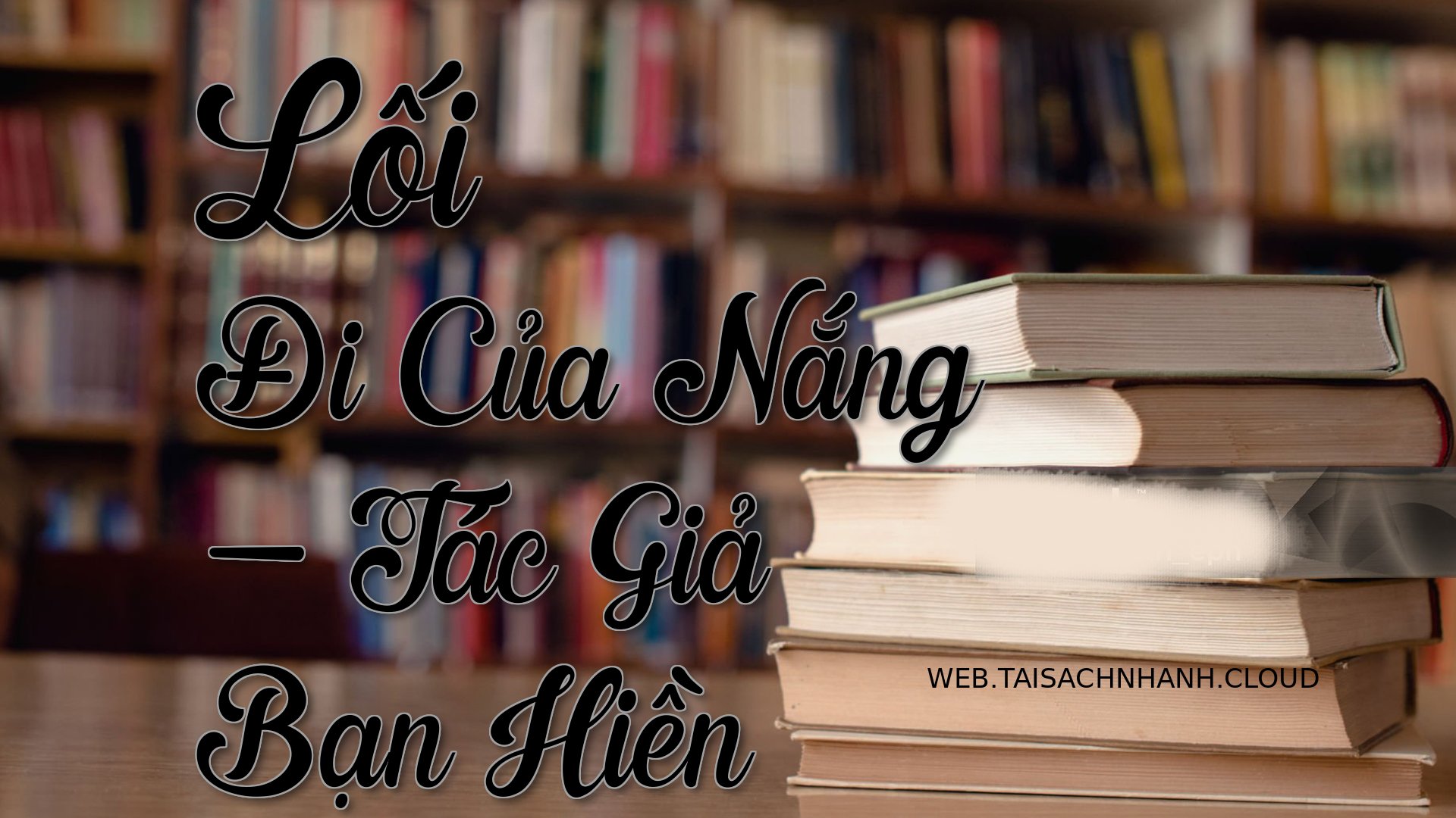 Cover Loi Di Cua Nang.jpg