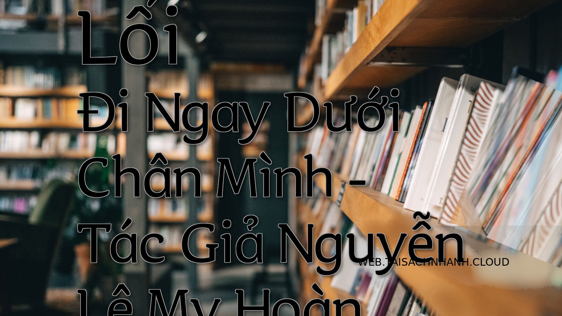 Cover Loi Di Ngay Duoi Cha.jpg