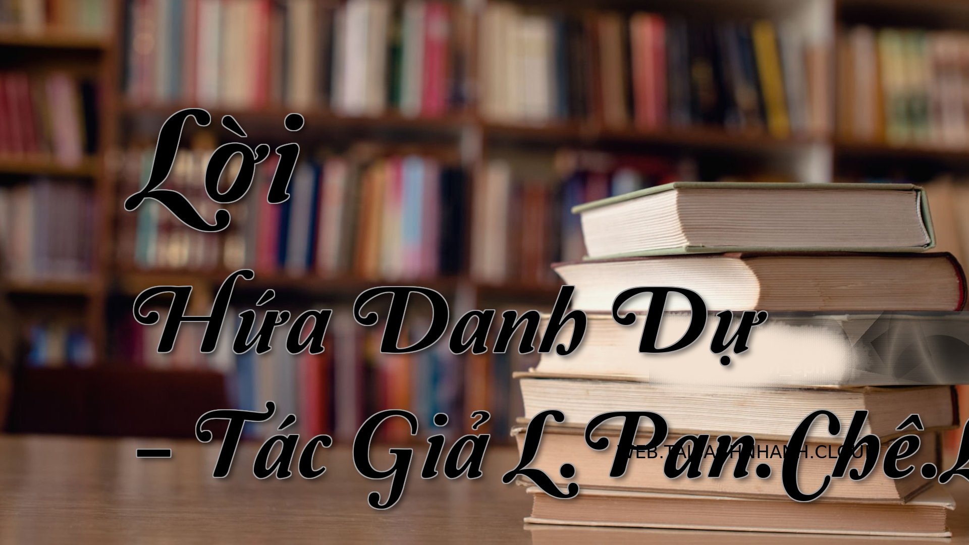 Cover Loi Hua Danh Du.jpg