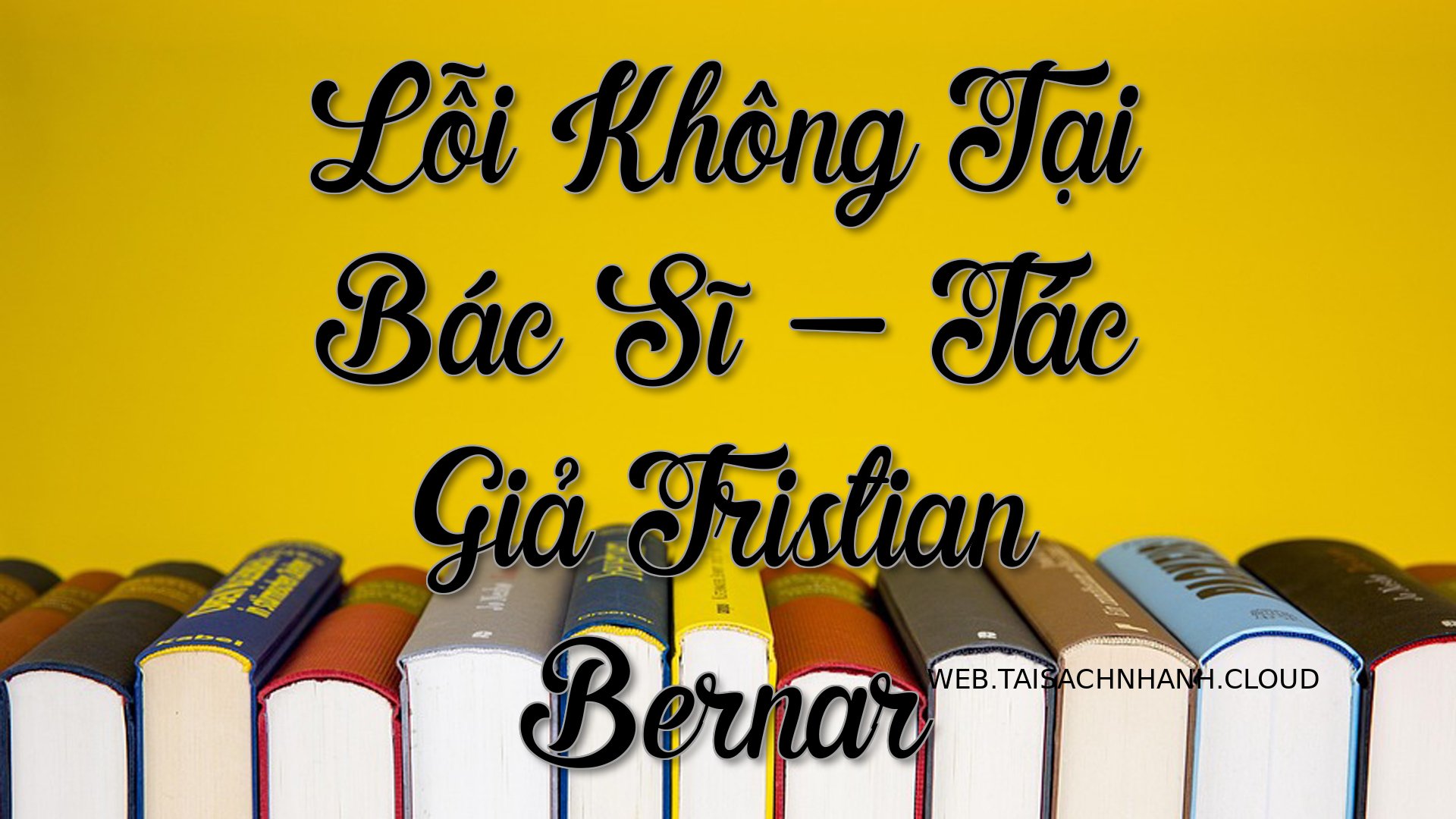 Cover Loi Khong Tai Bac Si.jpg