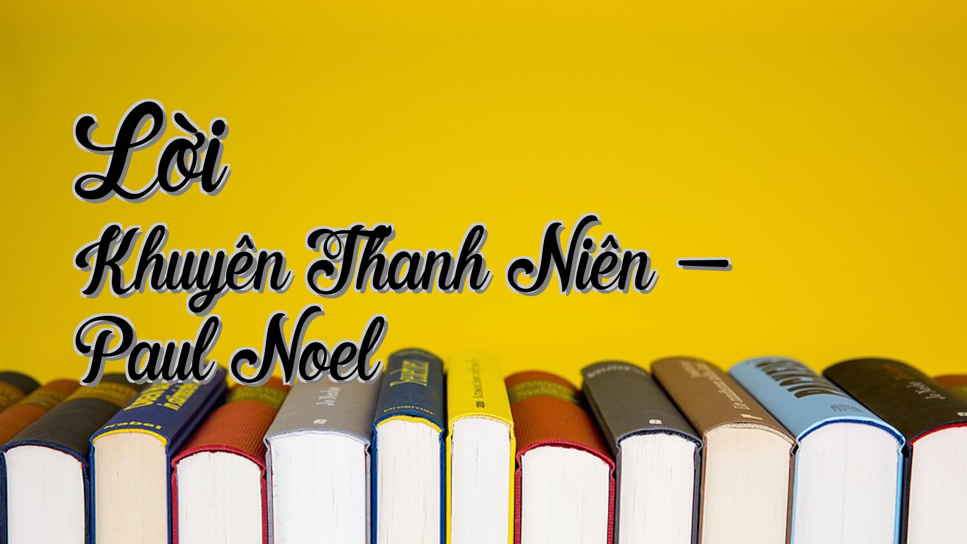 cover-Lời Khuyên Thanh Niên - Paul Noel