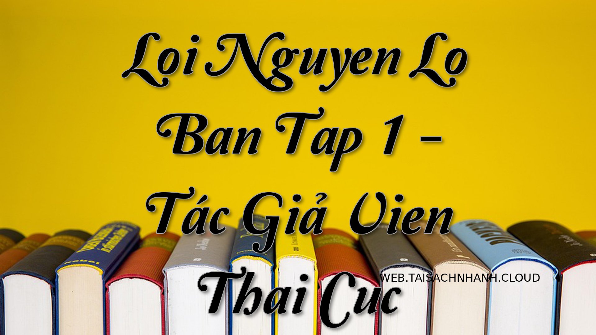 Cover Loi Nguyen Lo Ban Ta.jpg