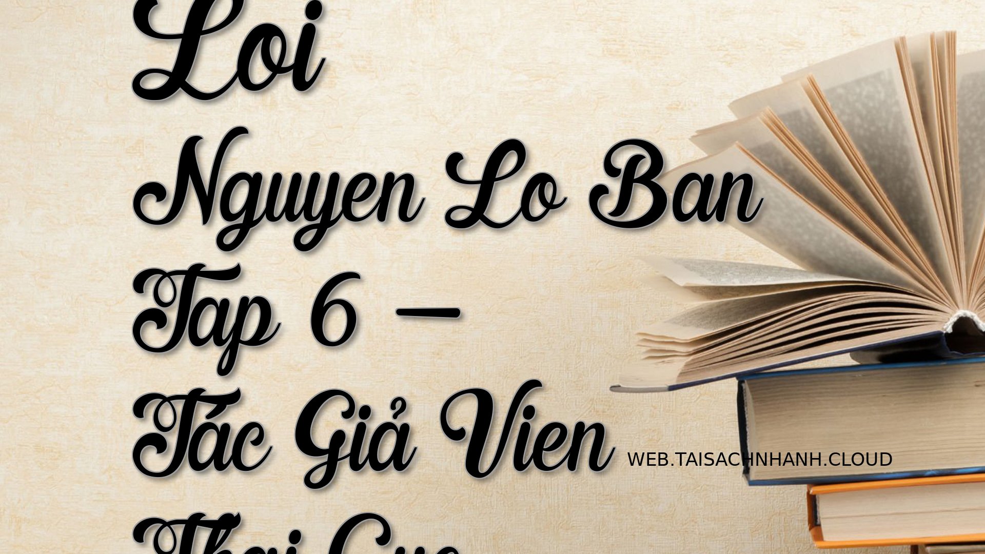 Cover Loi Nguyen Lo Ban Ta.jpg