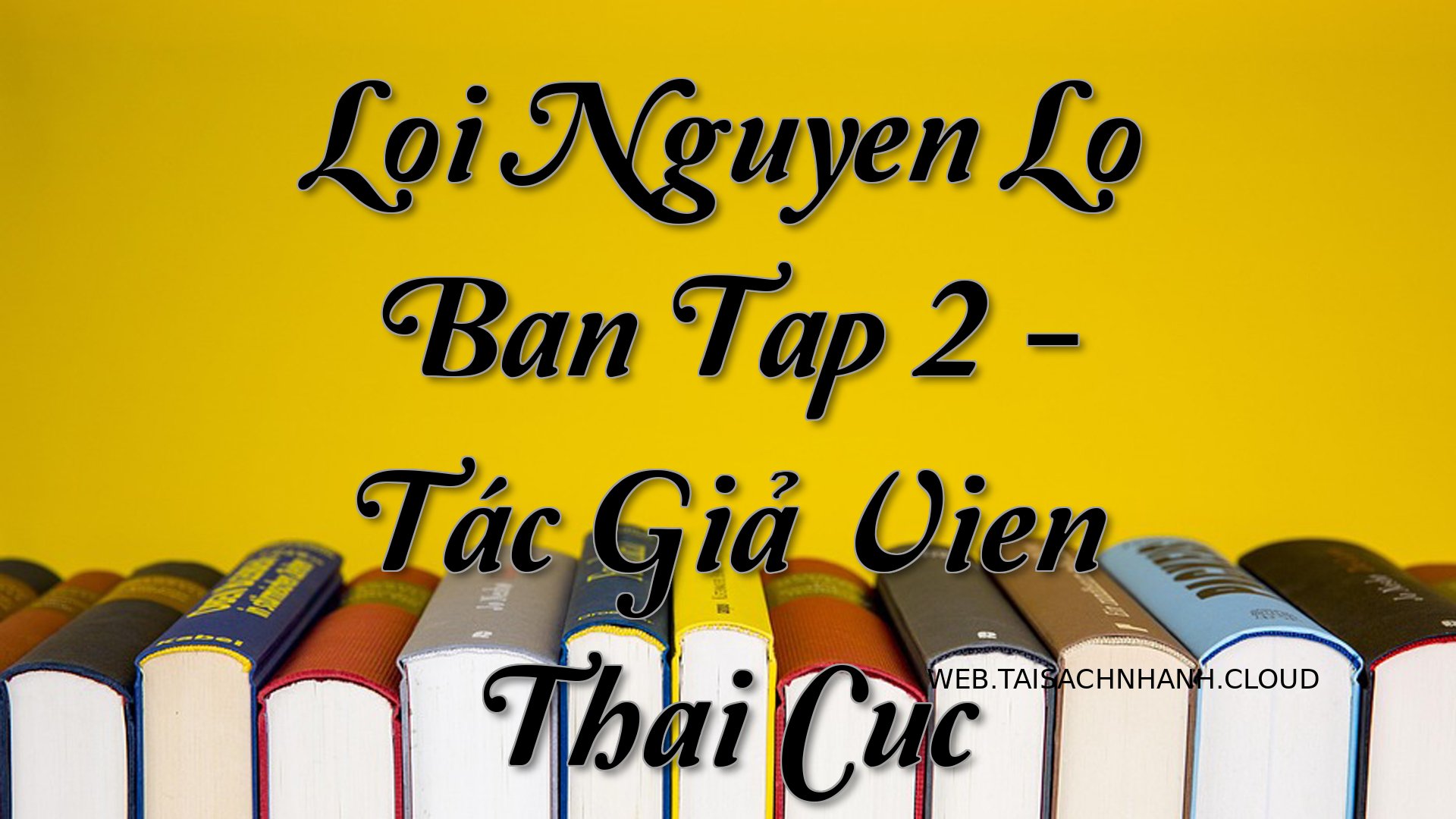 Cover Loi Nguyen Lo Ban Ta.jpg