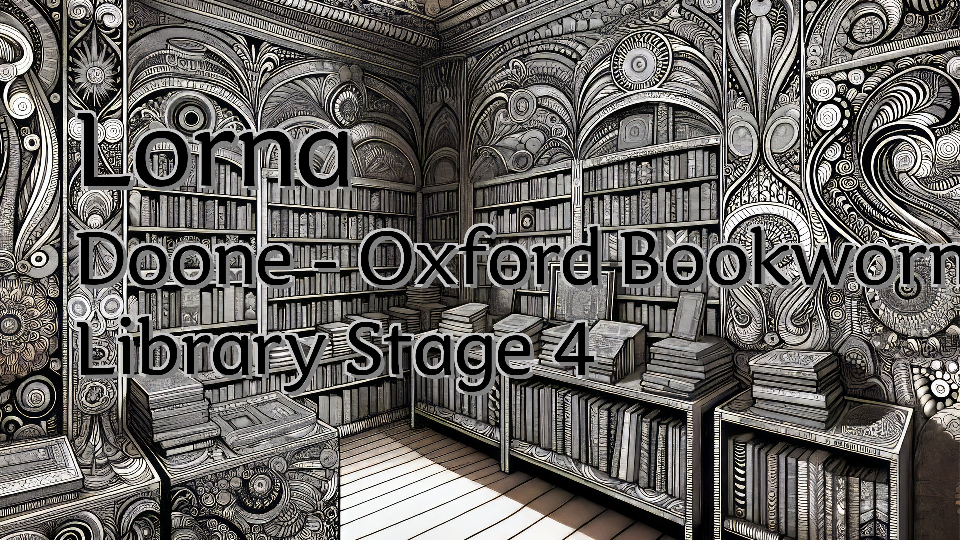 cover-Lorna Doone - Oxford Bookworms Library Stage 4