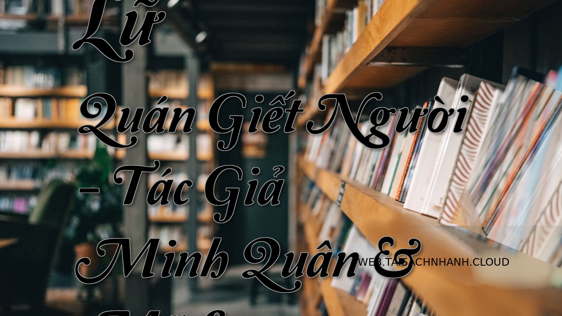Cover Lu Quan Giet Nguoi.jpg