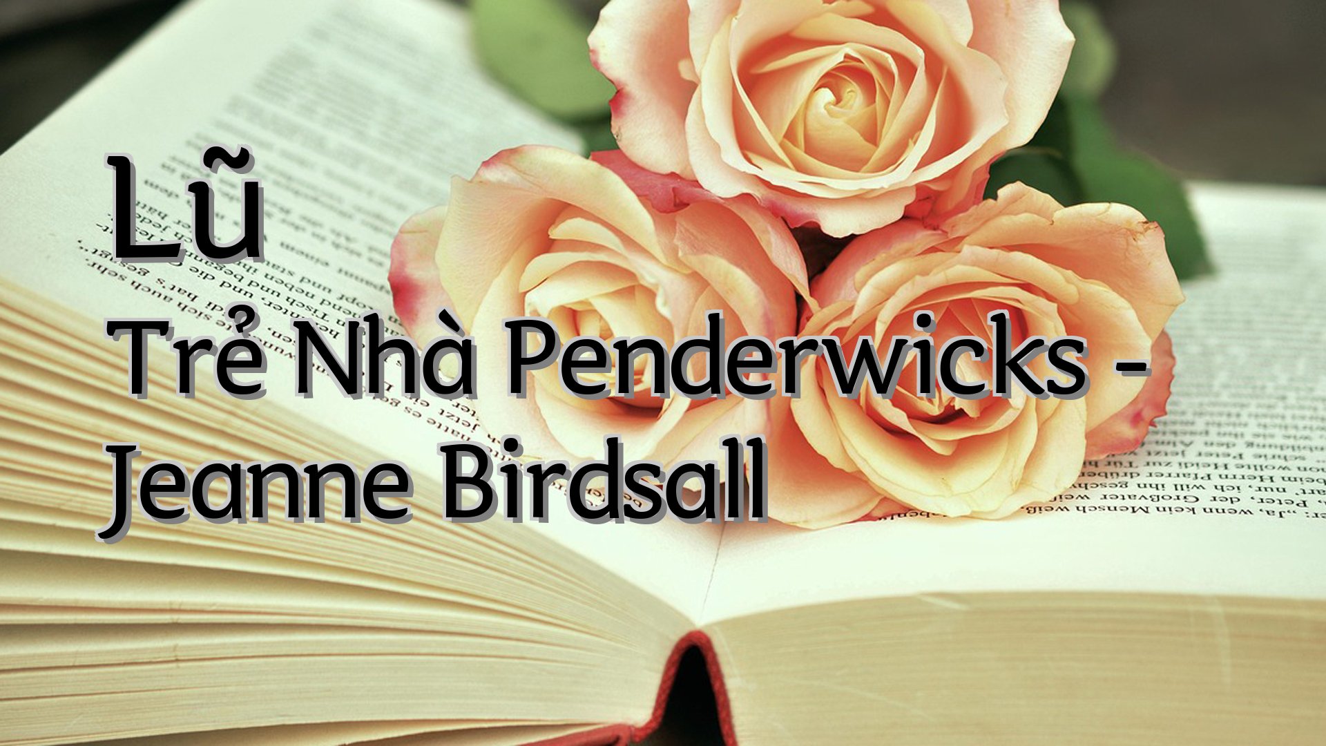 cover-Lũ Trẻ Nhà Penderwicks - Jeanne Birdsall