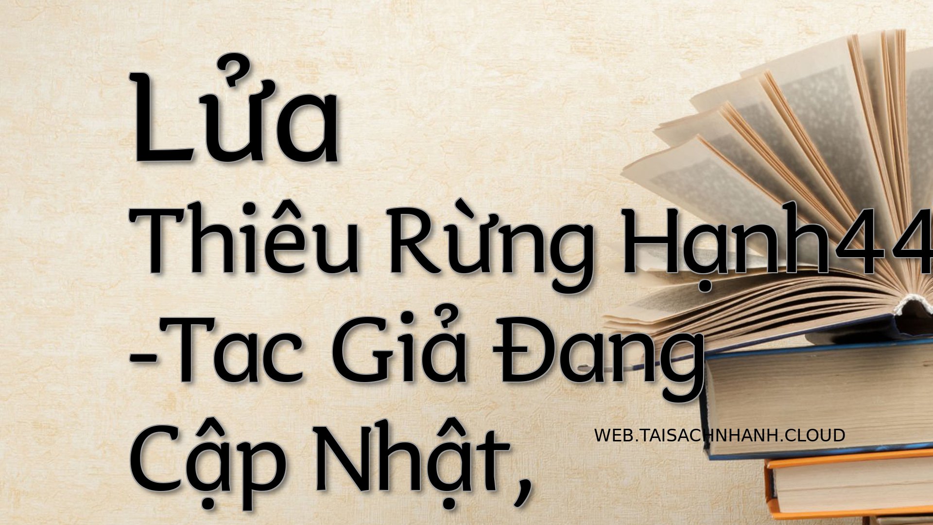 Cover Lua Thieu Rung Hanh4.jpg