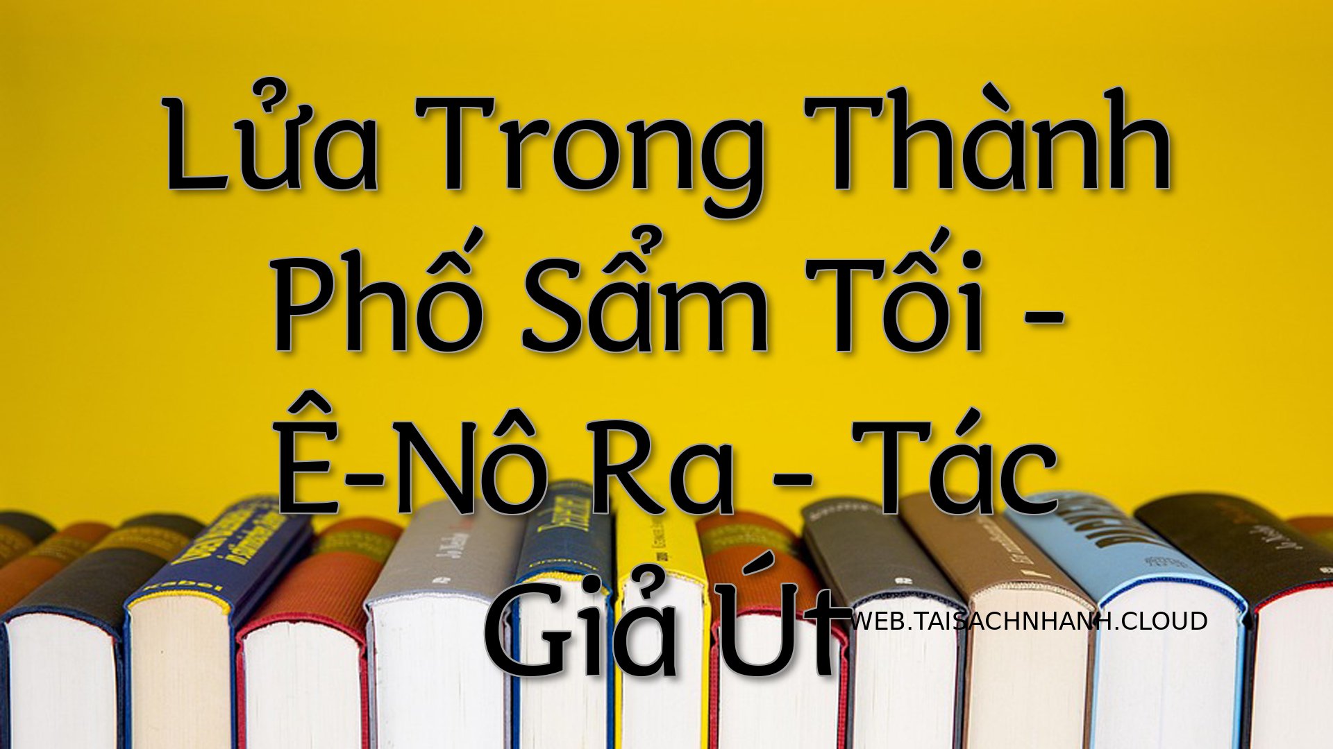 Cover Lua Trong Thanh Pho .jpg