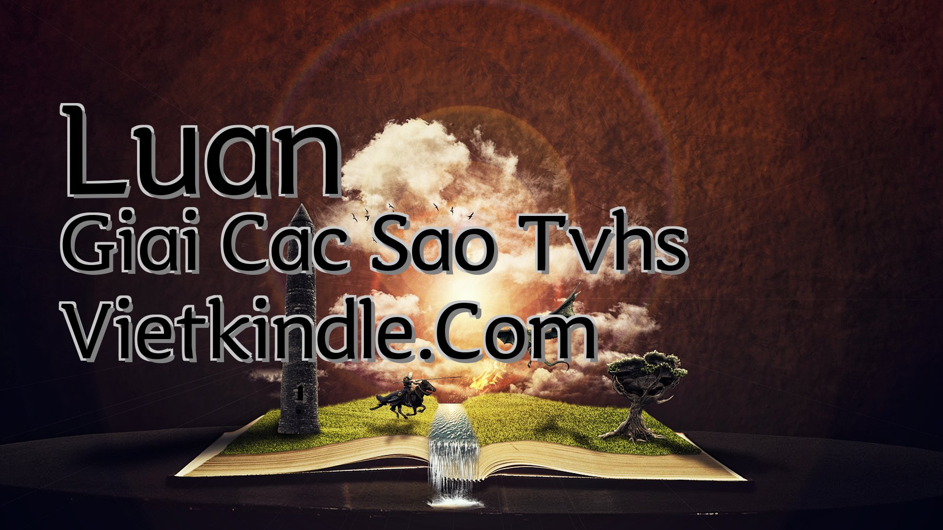 cover-Luan Giai Cac Sao Tvhs Vietkindle.Com