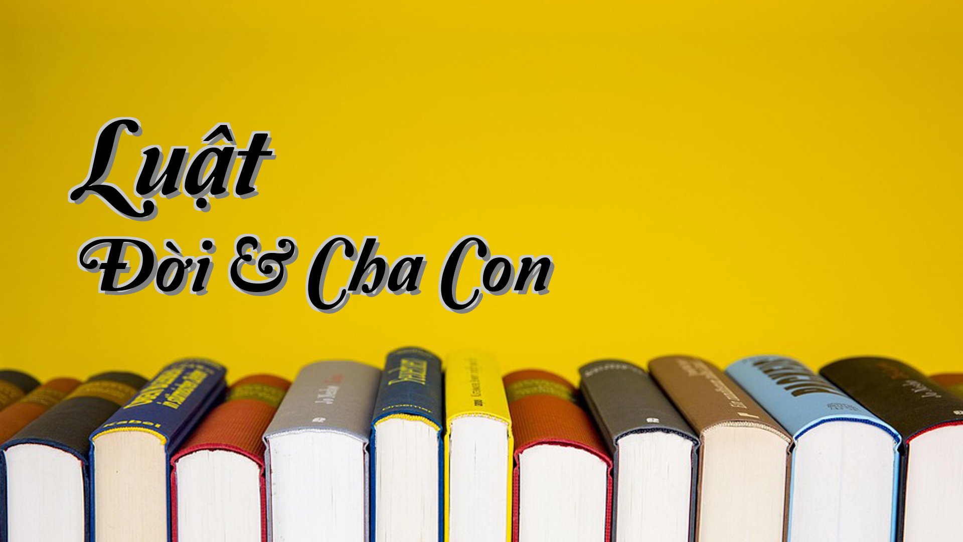 cover-Luật Đời & Cha Con