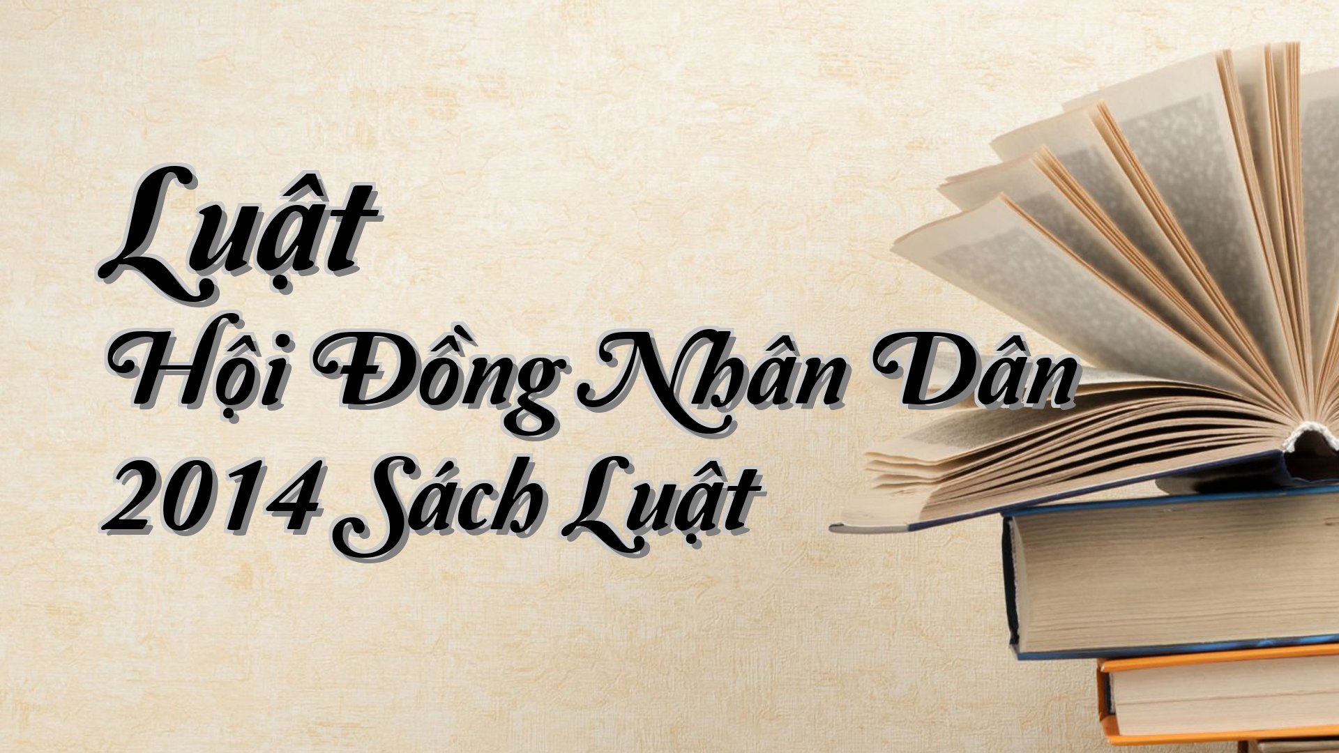 cover-Luật Hội Đồng Nhân Dân 2014 Sách Luật