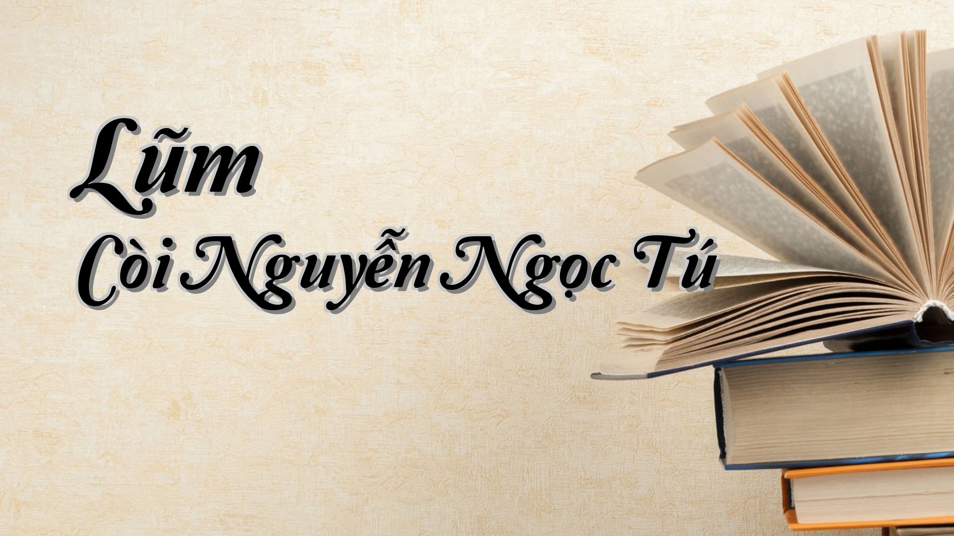 cover-Lũm Còi Nguyễn Ngọc Tú