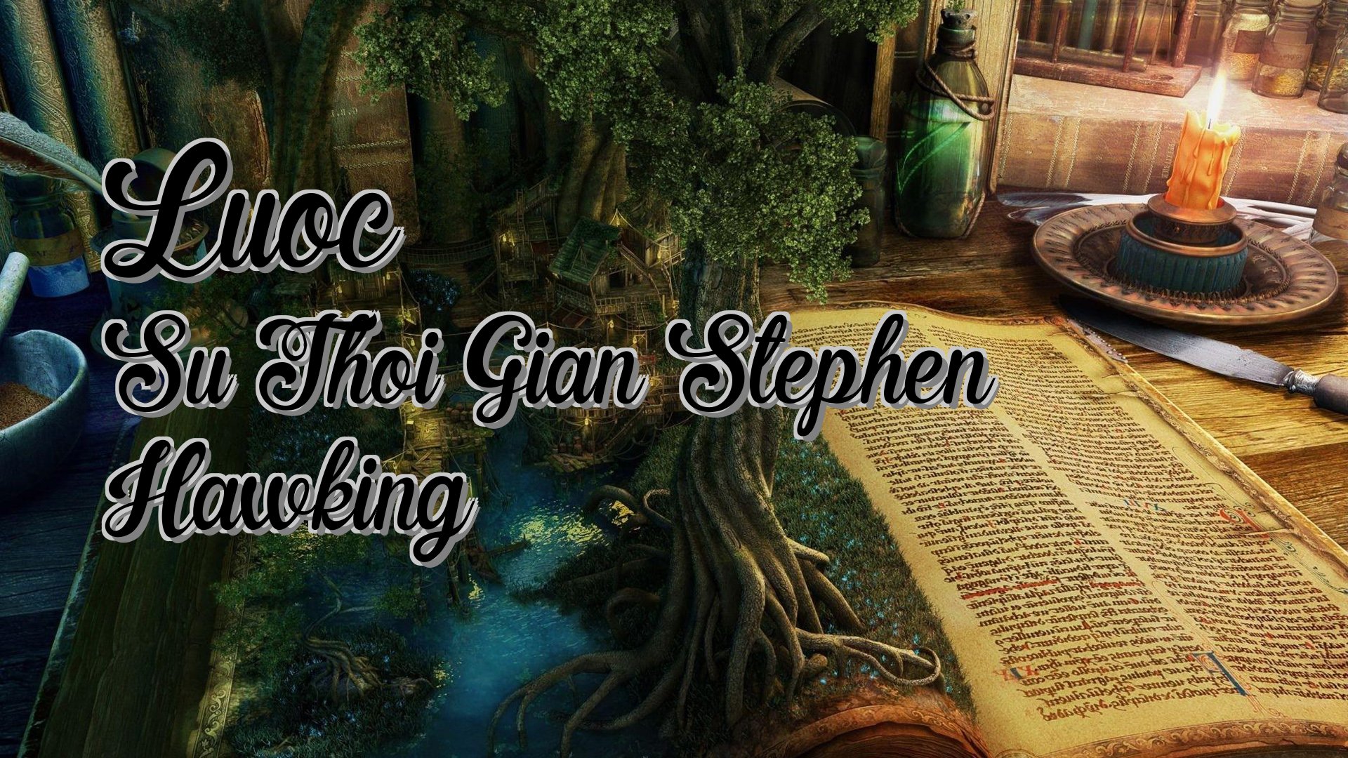 Cover image for Luoc Su Thoi Gian Stephen Hawking