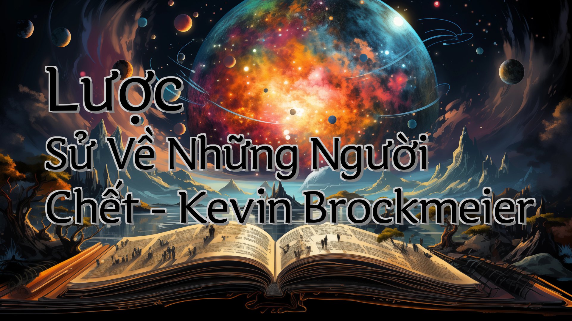 cover-Lược Sử Về Những Người Chết - Kevin Brockmeier