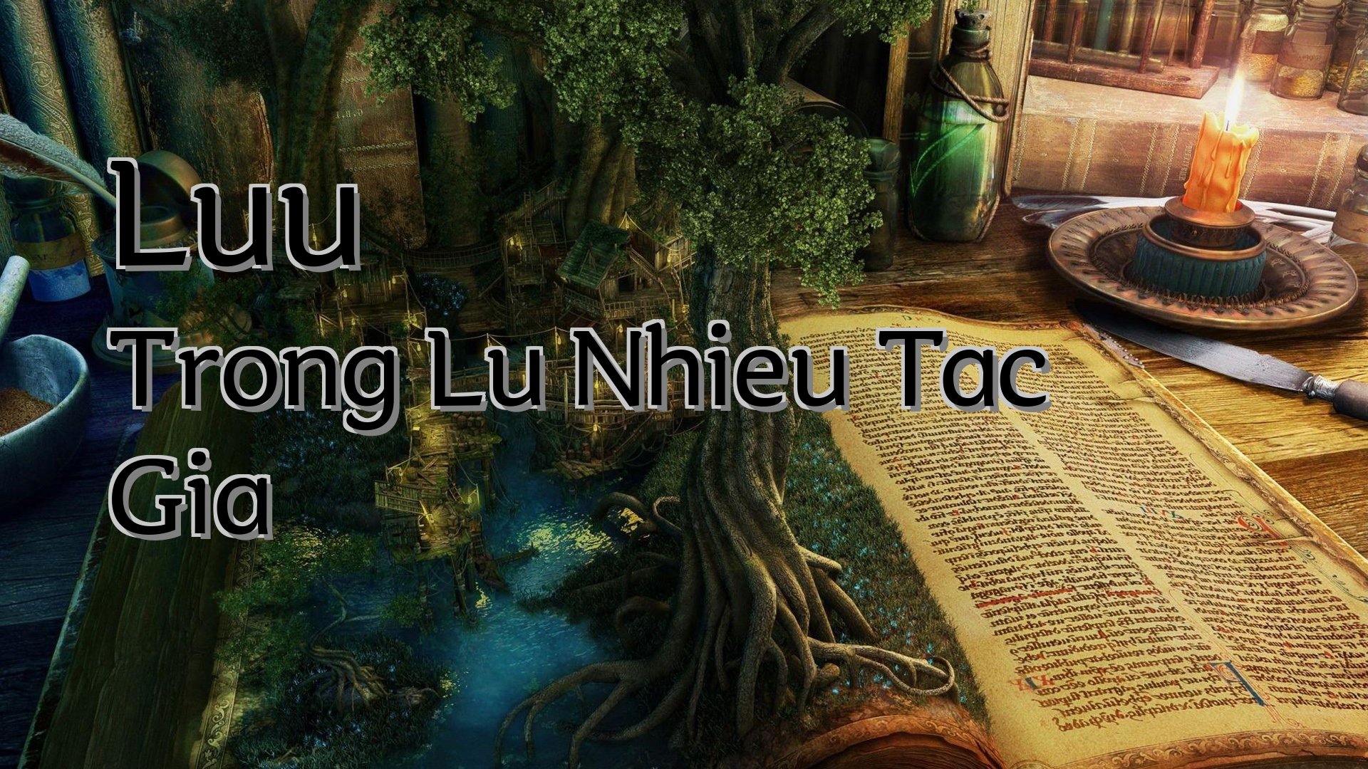 Cover image for Luu Trong Lu Nhieu Tac Gia
