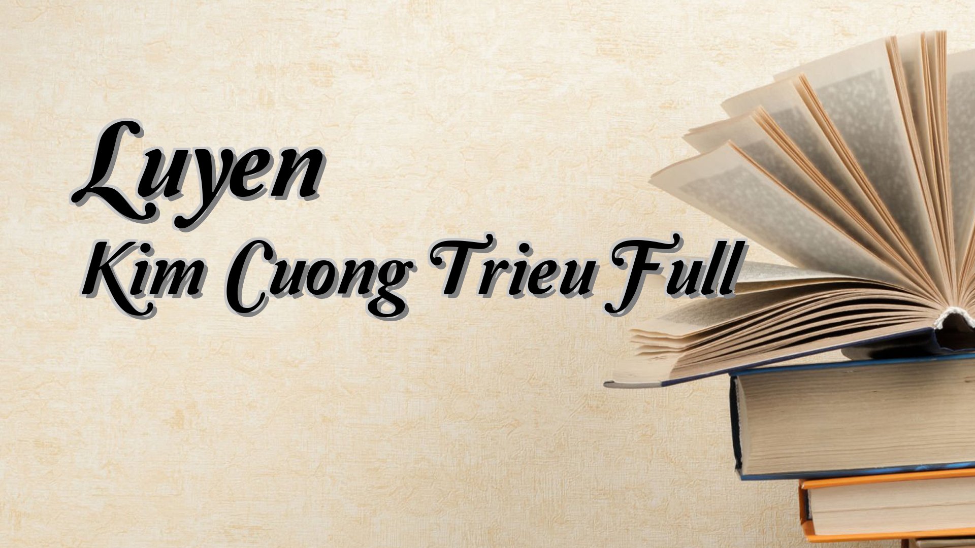 Cover image for Luyen Kim Cuong Trieu Full