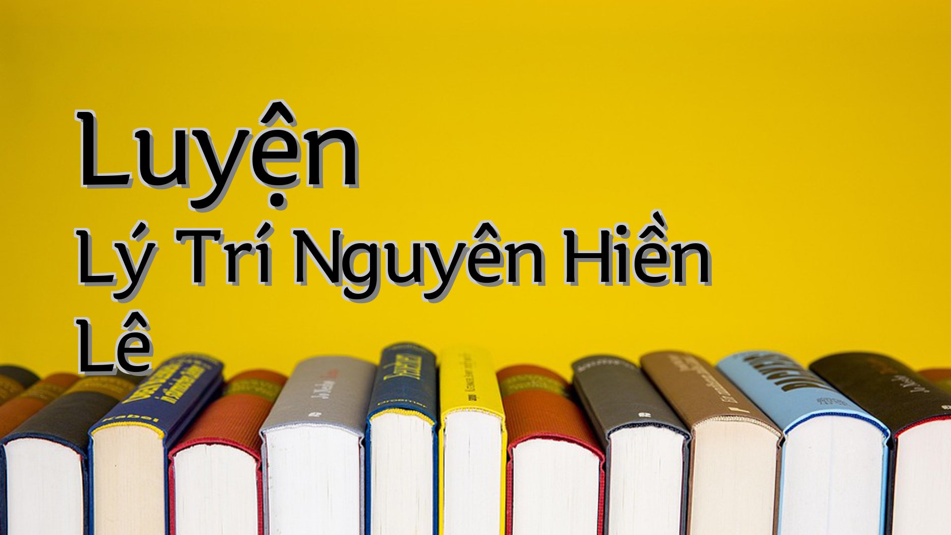 cover-Luyện Lý Trí Nguyên Hiền Lê