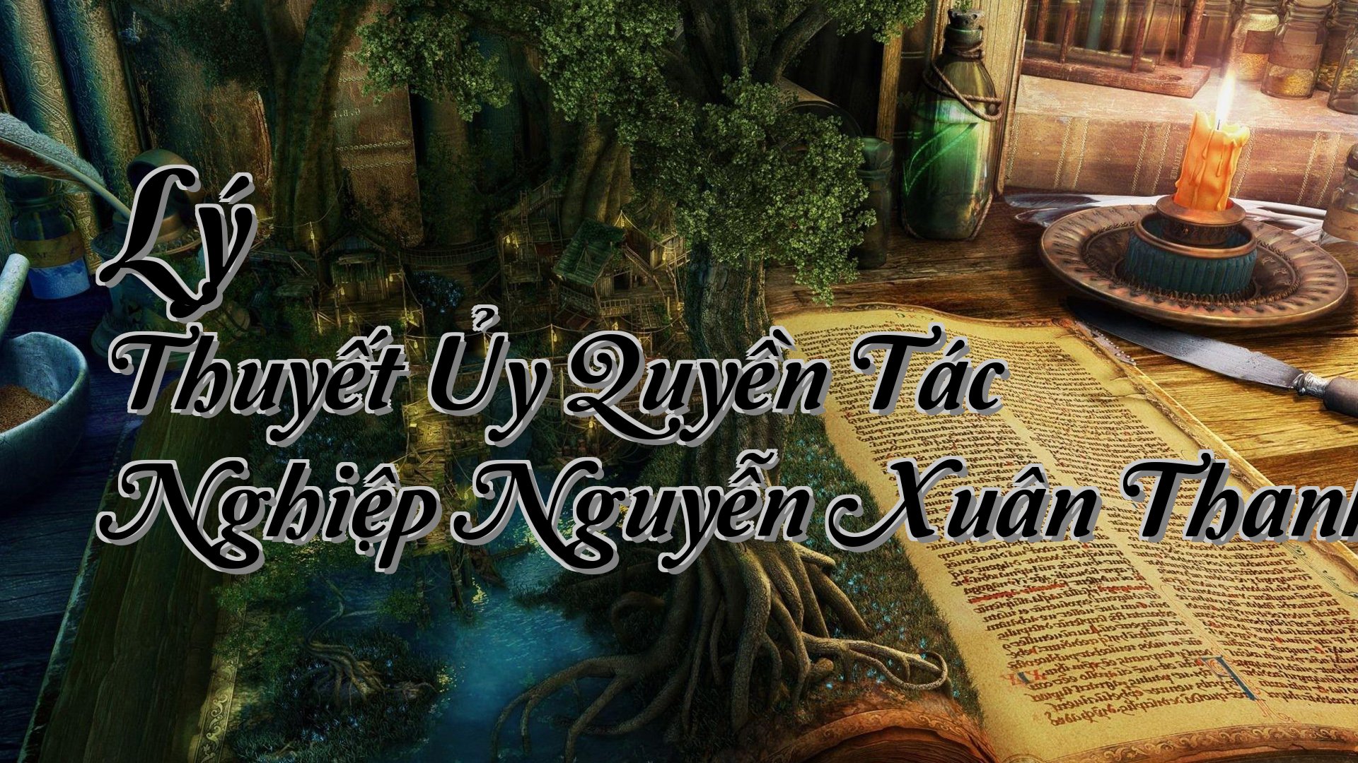 cover-Lý Thuyết Ủy Quyền Tác Nghiệp Nguyễn Xuân Thanh