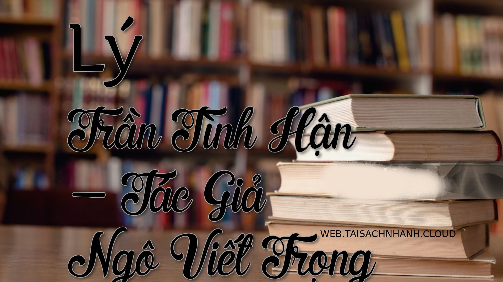 Cover Ly Tran Tinh Han.jpg