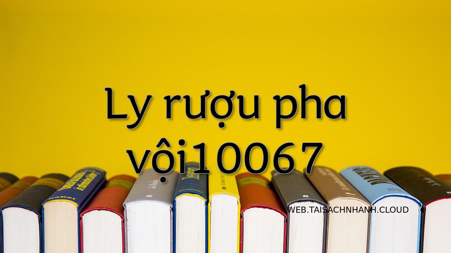 Cover Ly ruou pha voi10067.jpg