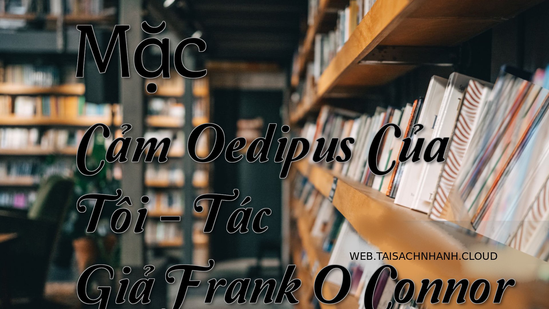 Cover Mac Cam Oedipus Cua .jpg