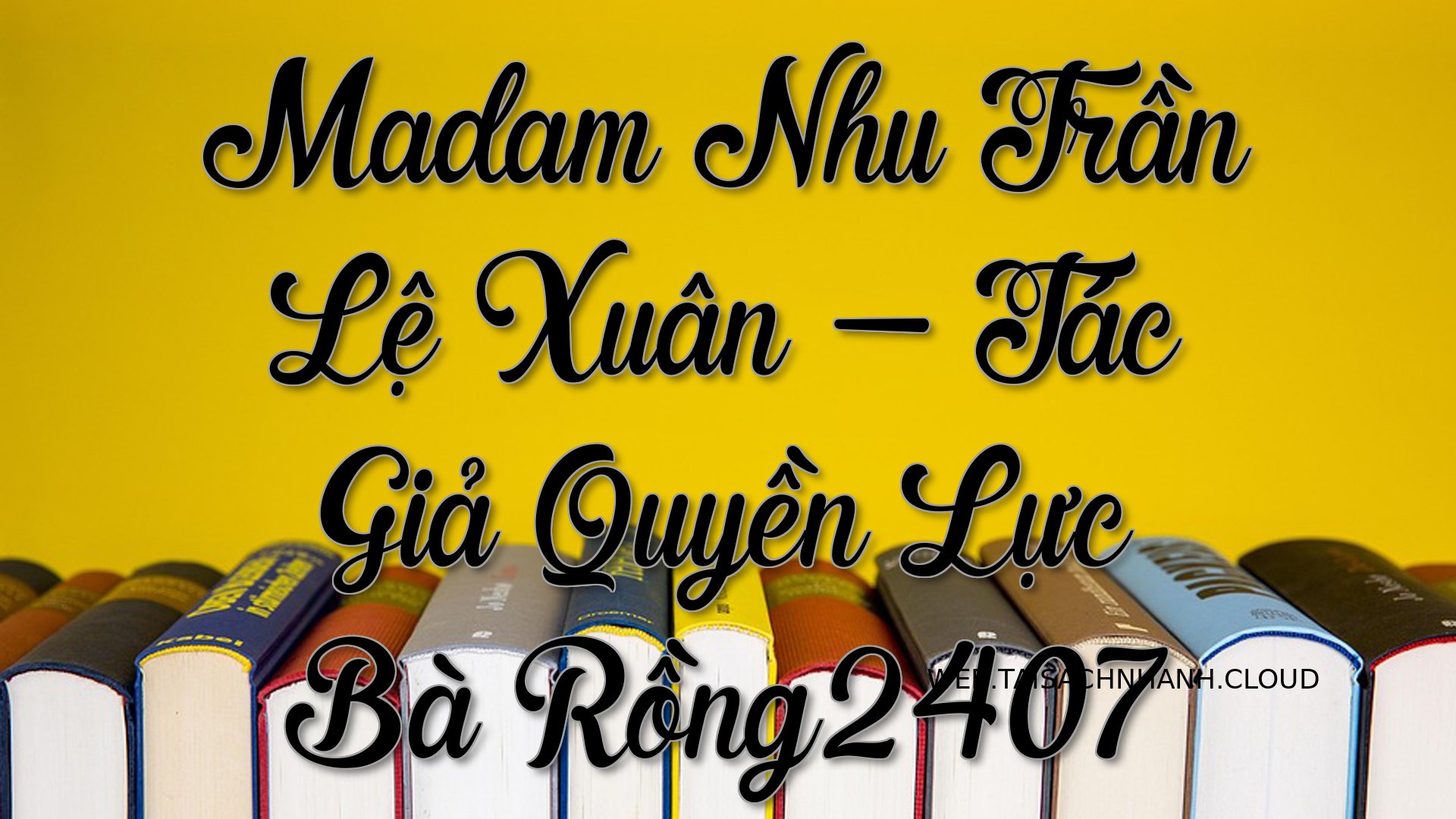 Cover Madam Nhu Tran Le Xu.jpg