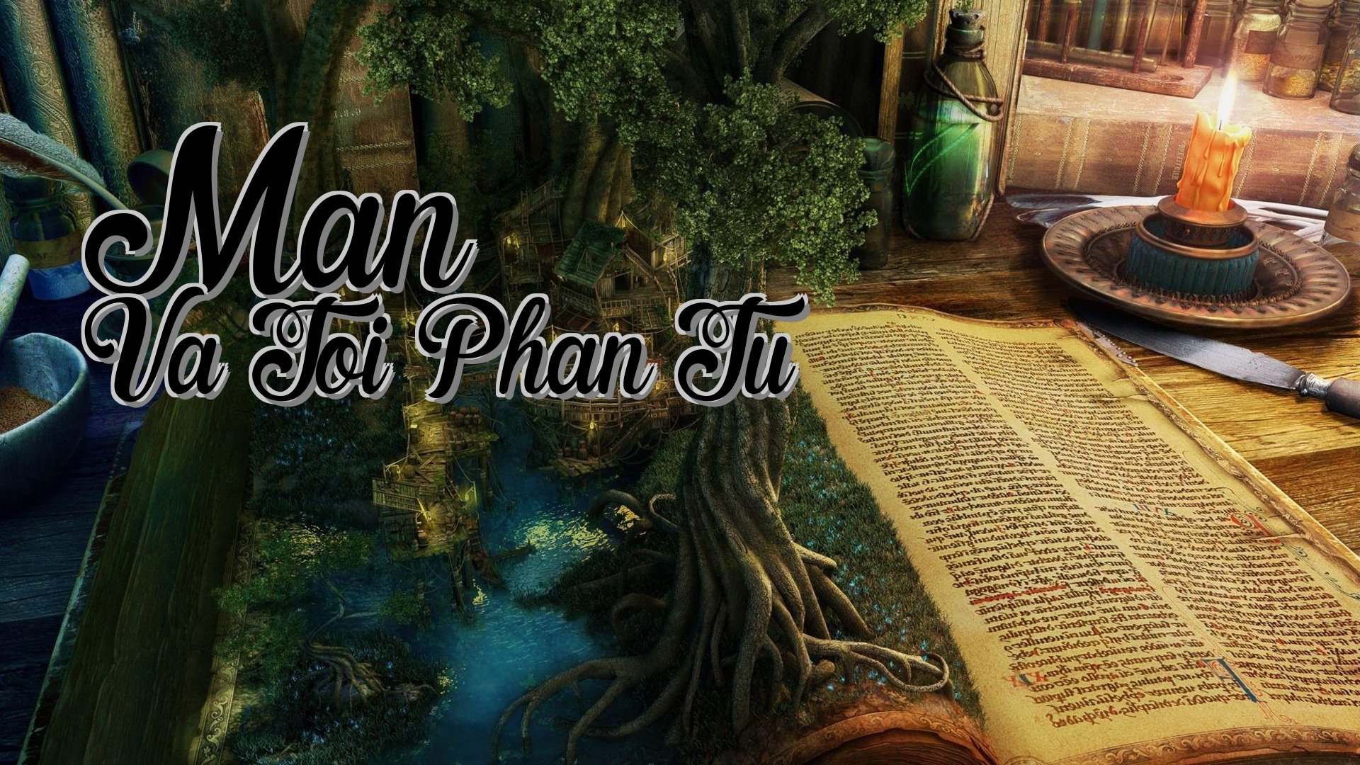 cover-Man Va Toi Phan Tu