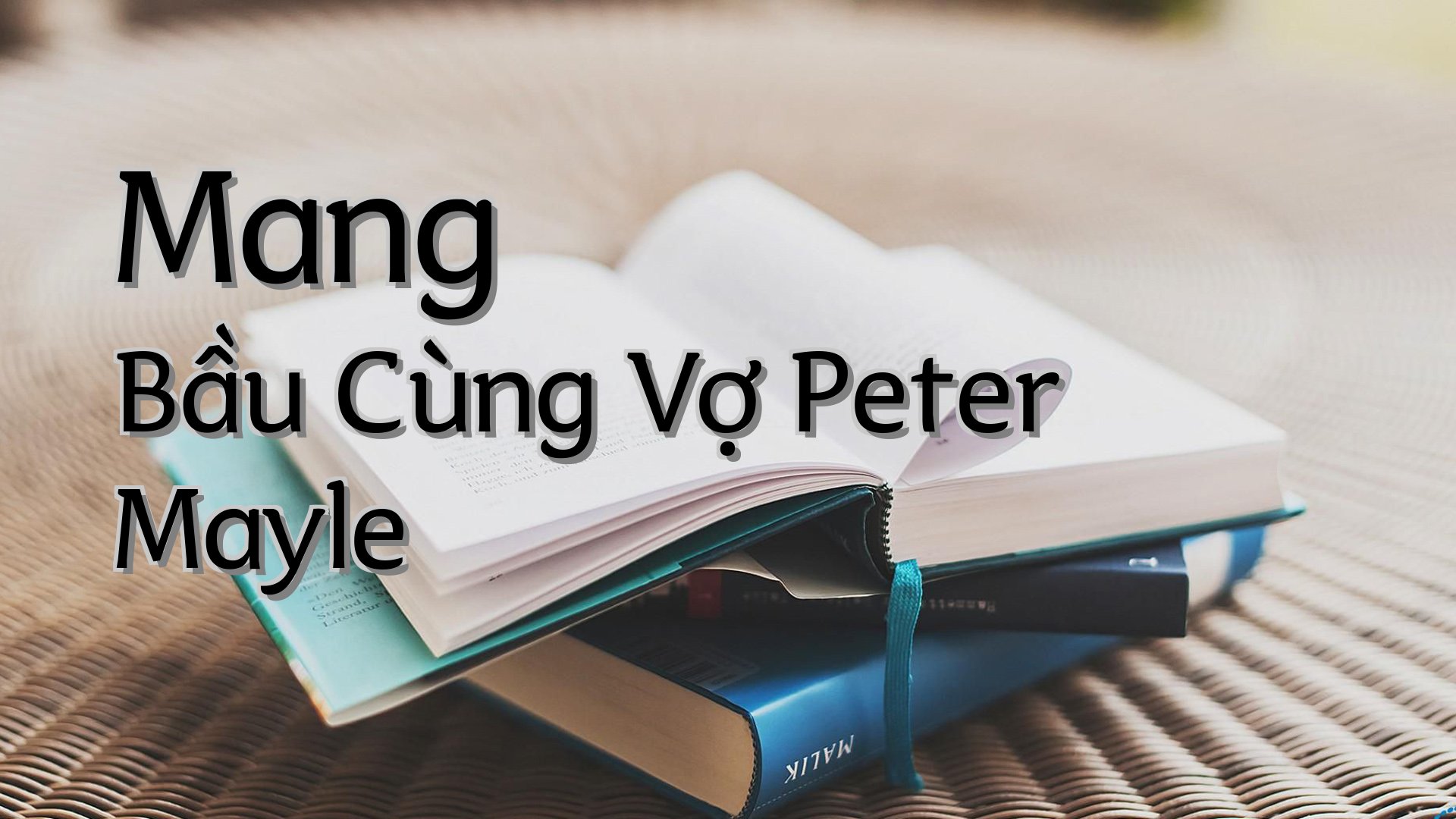 cover-Mang Bầu Cùng Vợ Peter Mayle