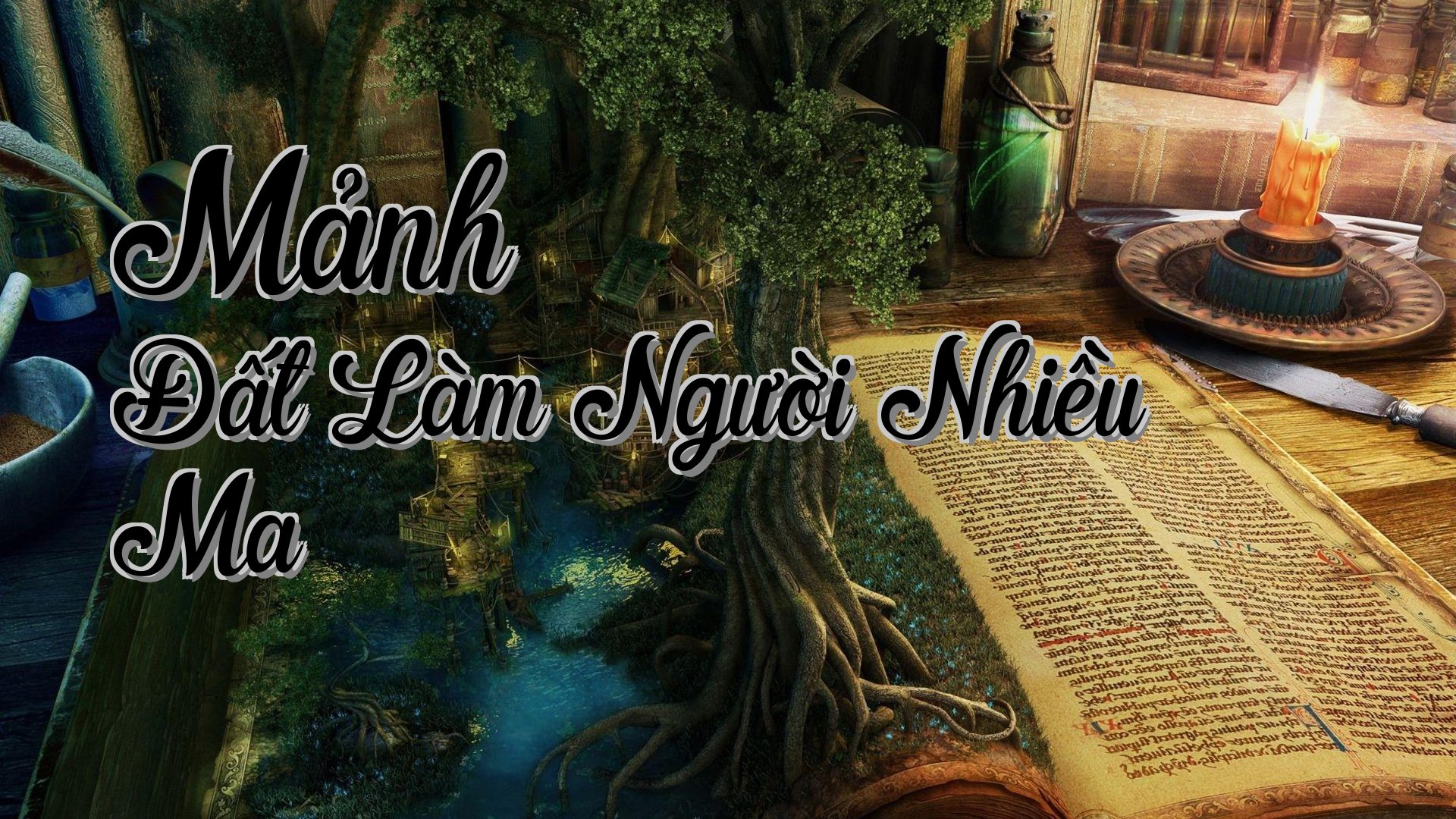 cover-Mảnh Đất Làm Người Nhiều Ma