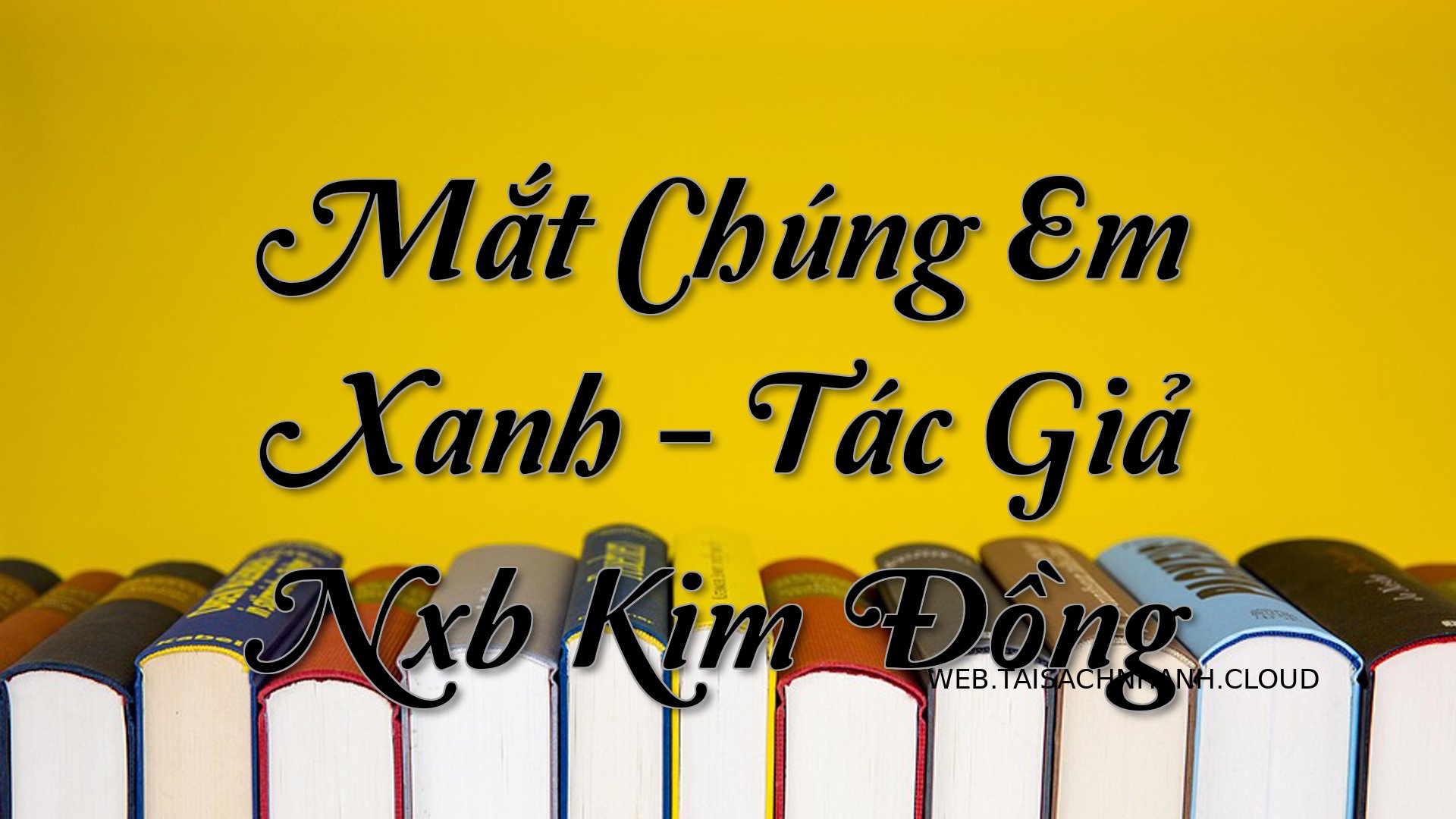 Cover Mat Chung Em Xanh.jpg